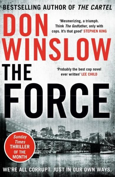 The Force - Don Winslow - Kirjat - HarperCollins Publishers - 9780008227524 - torstai 8. maaliskuuta 2018
