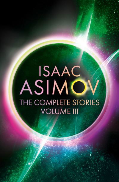 Cover for Isaac Asimov · The Martian Way: And Other Stories - The Complete Stories (Paperback Bog) (2024)