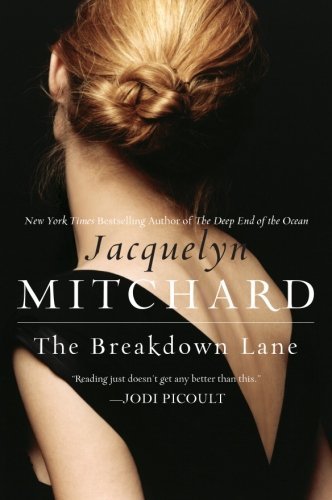 Cover for Jacquelyn Mitchard · The Breakdown Lane (Taschenbuch) [Reprint edition] (2008)