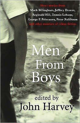 Cover for John Harvey · Men From Boys (Paperback Book) (2004)