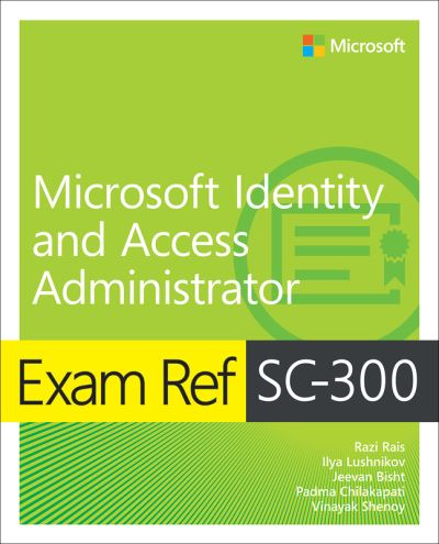 Cover for Razi Rais · Exam Ref SC-300 Microsoft Identity and Access Administrator - Exam Ref (Paperback Book) (2023)