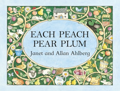 Cover for Allan Ahlberg · Each Peach Pear Plum (Board book) (2017)