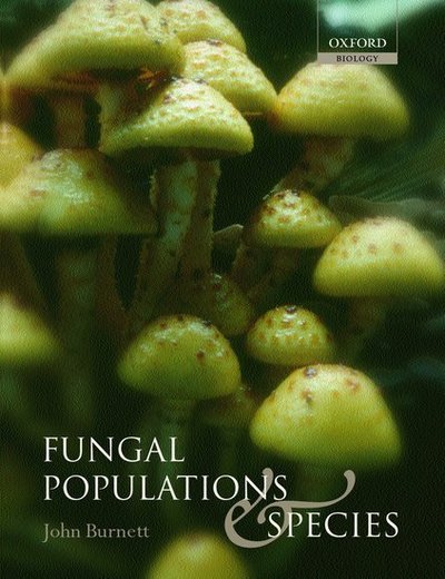 Cover for John Burnett · Fungal Populations and Species (Life Science) (Hardcover Book) (2003)