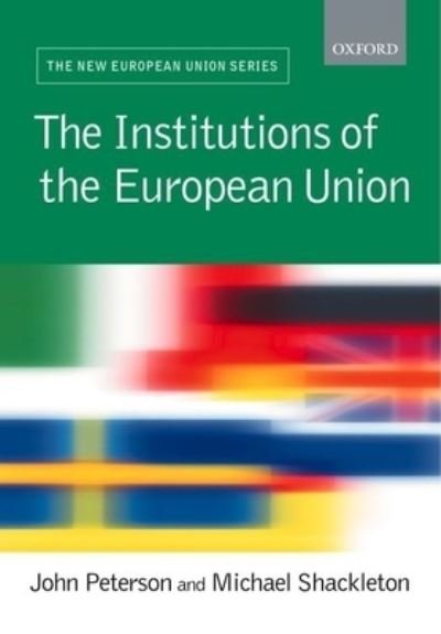 Cover for John Peterson · The Institutions of the European Union (Paperback Bog) (2002)