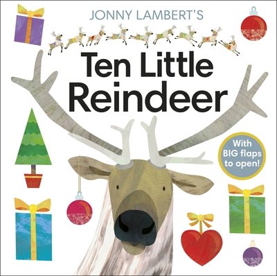 Jonny Lambert's Ten Little Reindeer - Jonny Lambert Illustrated - Jonny Lambert - Książki - Dorling Kindersley Ltd - 9780241439524 - 1 października 2020