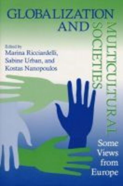 Cover for Globalization and Multicultural Societies: Some Views from Europe (Hardcover Book) (2003)