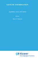 Cover for Alison K Thompson · Genetic Information: Acquisition, Access, and Control (Hardcover Book) [1999 edition] (1999)