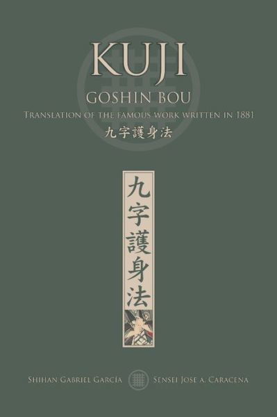 Cover for Jose Caracena · KUJI GOSHIN BOU. Translation of the famous work written in 1881 (English) (Paperback Book) (2019)