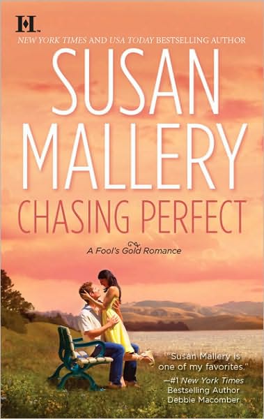 Cover for Susan Mallery · Chasing Perfect (Fool's Gold, Book 1) (Paperback Book) [First edition] (2010)