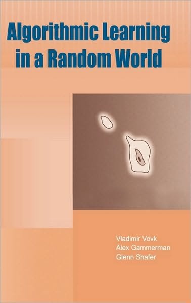 Cover for Vladimir Vovk · Algorithmic Learning in a Random World (Hardcover Book) [2005 edition] (2005)