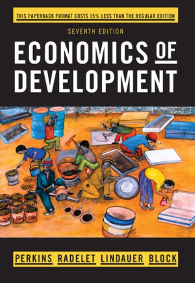 Economics of Development - Perkins, Dwight H. (Harvard University) - Books - WW Norton & Co - 9780393123524 - February 11, 2012