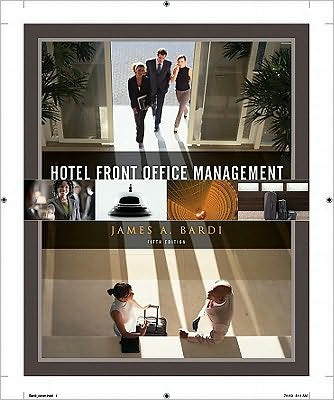 Cover for Bardi, James A. (Penn State University) · Hotel Front Office Management (Hardcover Book) (2010)