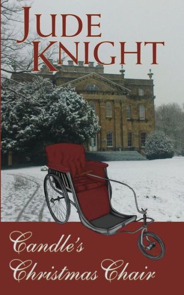 Cover for Jude Knight · Candle's Christmas Chair (Pocketbok) (2015)