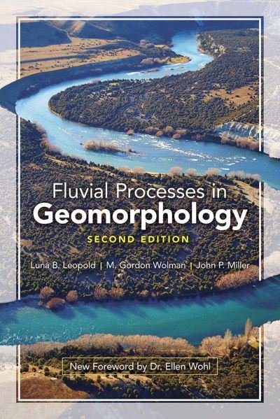 Cover for Luna B. Leopold · Fluvial Processes in Geomorphology: Second Edition (Paperback Book) [Nd edition] (2020)