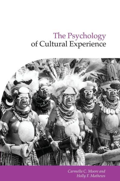 Cover for Carmella C Moore · The Psychology of Cultural Experience - Publications of the Society for Psychological Anthropology (Paperback Book) (2001)