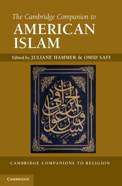 Cover for Juliane Hammer · The Cambridge Companion to American Islam - Cambridge Companions to Religion (Paperback Book) (2013)