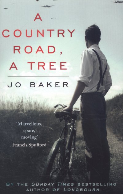 Cover for Jo Baker · A Country Road, A Tree: Shortlisted for the Walter Scott Memorial Prize for Historical Fiction (Paperback Bog) (2017)