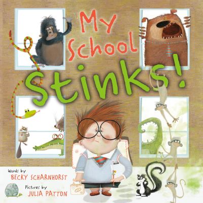 Cover for Becky Scharnhorst · My School Stinks! (Hardcover Book) (2021)