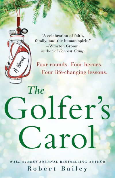 Cover for Robert Bailey · Golfer's Carol (Book) (2022)