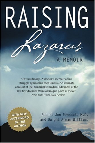 Cover for Dwight Arnan Williams · Raising Lazarus: a Memoir (Paperback Book) (2005)