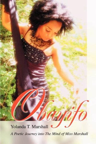 Cover for Yolanda Marshall · Obayifo: a Poetic Journey into the Mind of Miss Marshall (Paperback Book) (2008)