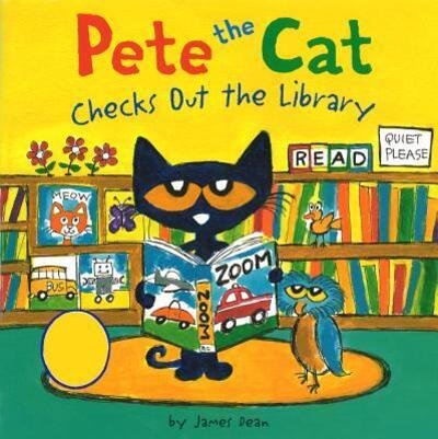 Cover for James Dean · Pete the Cat Checks Out the Library (Hardcover Book) (2018)