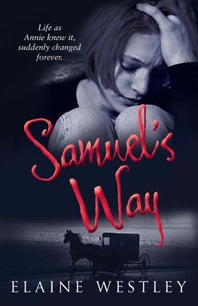 Cover for Elaine Westley · Samuel's Way (Paperback Book) (2014)