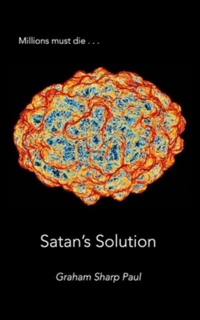 Cover for Graham Sharp Paul · Satan's Solution (Pocketbok) (2020)