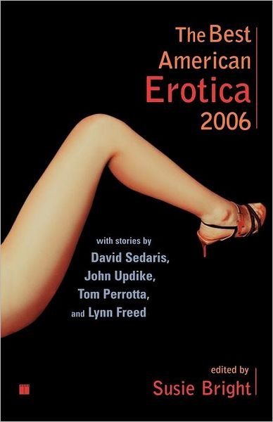 The Best American Erotica - Susie Bright - Bücher - Simon & Schuster Ltd - 9780743258524 - 2006