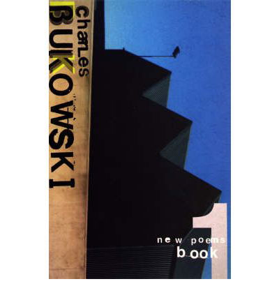 Cover for Charles Bukowski · New Poems Book One (Paperback Bog) (2007)