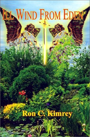 Cover for Ron  C. Kimrey · Ill Wind from Eden (Pocketbok) (2001)