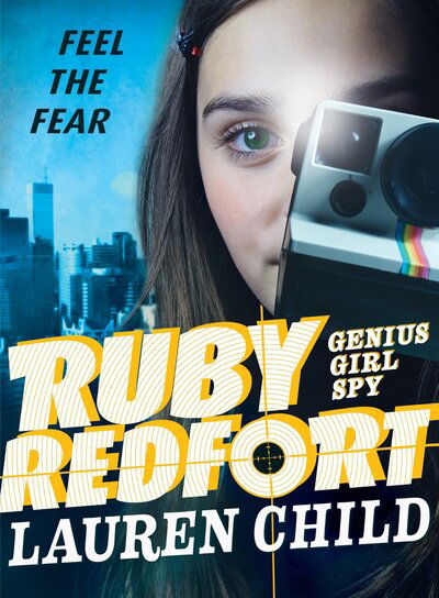 Cover for Lauren Child · Ruby Redfort Feel the Fear (Taschenbuch) (2018)