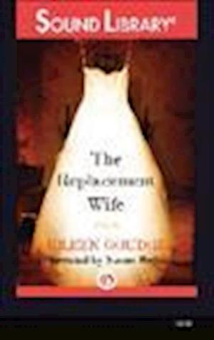 Cover for Eileen Goudge · The Replacement Wife (N/A) (2012)