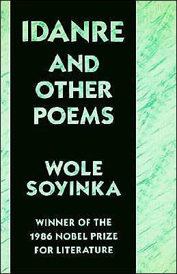 Indare and Other Poems - Wole Soyinka - Books - Hill and Wang - 9780809013524 - September 1, 1987