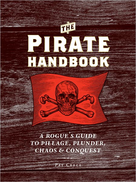 Cover for Pat Croce · Pirates Handbook (Hardcover Book) (2011)