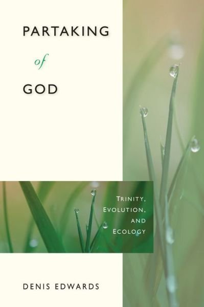 Cover for Denis Edwards · Partaking of God: Trinity, Evolution, and Ecology (Taschenbuch) (2014)