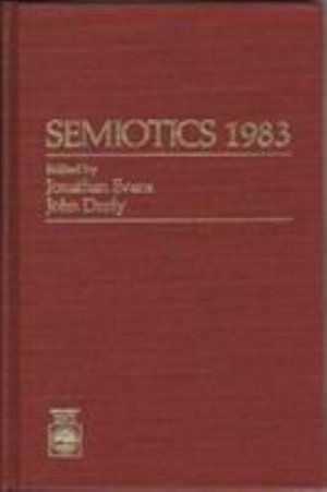 Cover for Jonathan Evans · Semiotics 1983 - Semiotics 1983 (Hardcover Book) (1987)