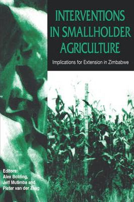 Cover for Alex Bolding · Interventions in Smallholder Agriculture (Paperback Book) (1980)