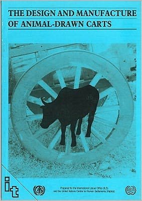 Cover for Ian Barwell · The Design and Manufacture of Animal Drawn Carts (Paperback Book) (1986)