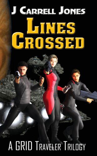 Cover for J. Carrell Jones · Lines Crossed (Paperback Book) (2013)