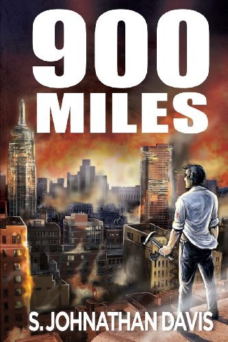 Cover for S. Johnathan Davis · 900 Miles: a Zombie Novel (Paperback Book) [First edition] (2013)