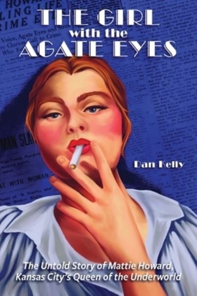 Cover for Dan Kelly · Girl with the Agate Eyes (Book) (2023)