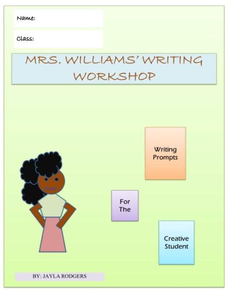 Cover for Jayla Rodgers · Mrs. Williams' Writing Workshop (Paperback Book) (2018)