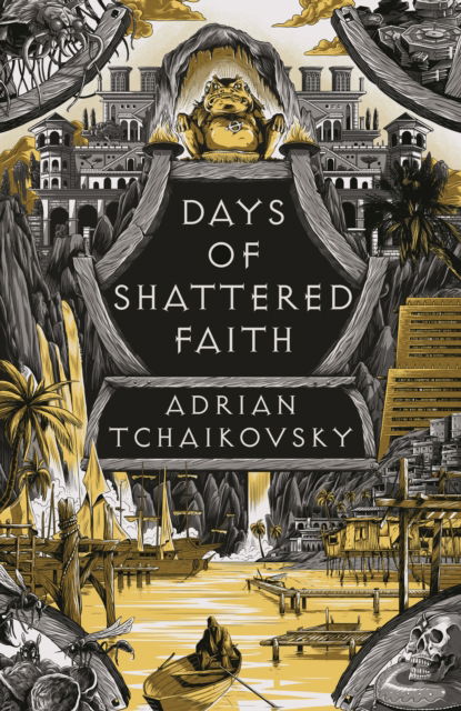 Days of Shattered Faith - The Tyrant Philosophers - Adrian Tchaikovsky - Bøker - Bloomsbury Publishing PLC - 9781035901524 - 5. desember 2024