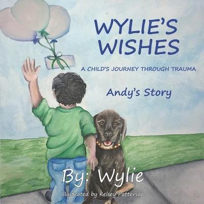 Cover for Wylie · Wylie's Wishes (Taschenbuch) (2019)