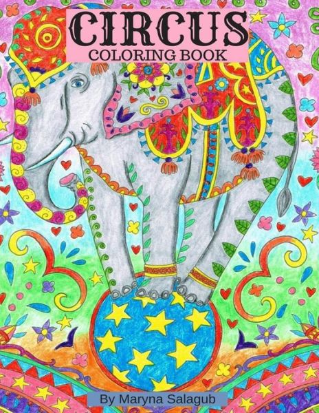 Cover for Maryna Salagub · Circus coloring book (Paperback Book) (2019)