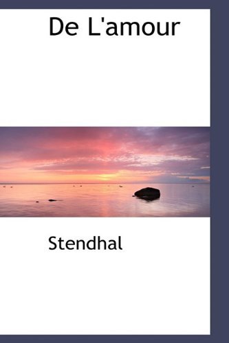 Cover for Stendhal · De L'amour (Hardcover Book) (2009)