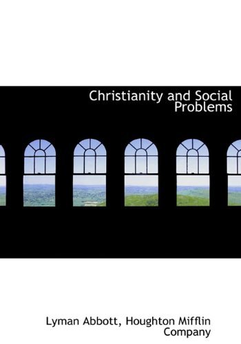 Cover for Lyman Abbott · Christianity and Social Problems (Hardcover bog) (2010)