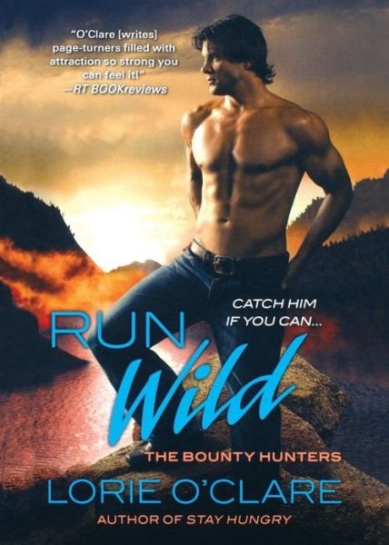 Cover for Lorie O\'clare · Run Wild (Paperback Book) (2012)