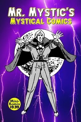 Cover for Mini Komix · Mr. Mystic's Mystical Comics (Pocketbok) (2021)